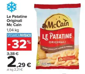 Carrefour LE PATATINE ORIGINALI MC CAIN offerta