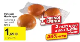 Carrefour PANE PER HAMBURGER offerta