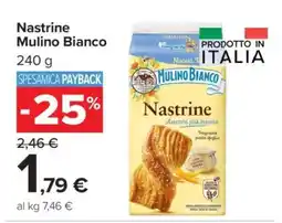 Carrefour Nastrine Mulino Bianco offerta