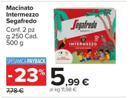 Carrefour Macinato Intermezzo Segafredo offerta