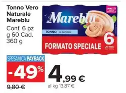 Carrefour Tonno Vero Naturale Mareblu offerta