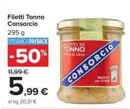 Carrefour Filetti Tonno Consorcio offerta