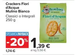 Carrefour Crackers Fiori d’Acqua Mulino Bianco offerta