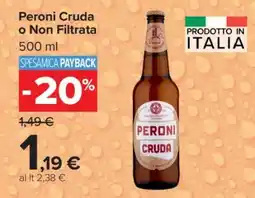 Carrefour Peroni Cruda o Non Filtrata offerta