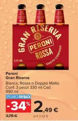 Carrefour Peroni Gran Riserva offerta