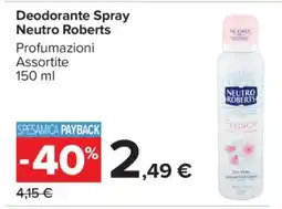 Carrefour Deodorante Spray Neutro Roberts offerta