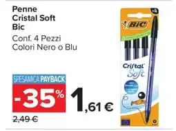 Carrefour PENNE CRISTAL SOFT BIC offerta