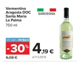 Carrefour Vermentino Aragosta DOC Santa Maria La Palma offerta
