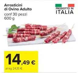 Carrefour Arrosticini di Ovino Adulto offerta