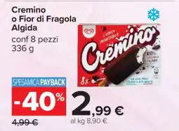Carrefour Cremino o Fior di Fragola Algida offerta