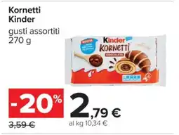 Carrefour Kornetti Kinder offerta