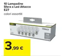 Carrefour 10 Lampadine Sfera a Led Attacco E27 offerta