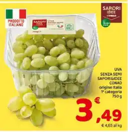 Conad Uva senza semi SAPORI&IDEE offerta