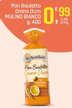 Supermercati Dok Pan Bauletto Grano Duro MULINO BIANCO offerta
