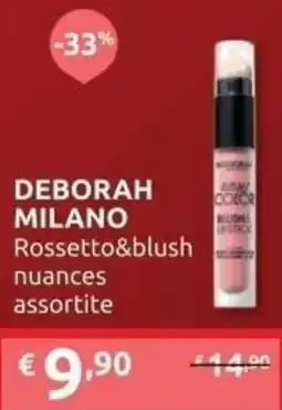 PiùMe DEBORAH MILANO Rossetto&blush nuances assortite offerta