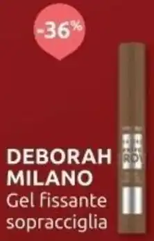 PiùMe DEBORAH MILANO Gel Fissante sopracciglia offerta