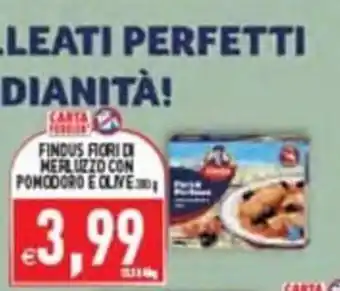 Pim Supermercati Findus Fiori di Merluzzo con Pomodoro e Olive offerta