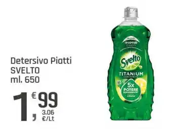 Supermercati Dok Detersivo Piatti SVELTO offerta