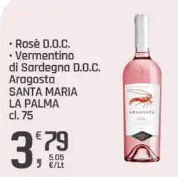 Supermercati Dok Rosè D.O.C. Vermentino di Sardegna D.O.C. Aragosta Santa Maria La Palma offerta