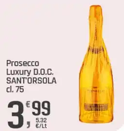 Supermercati Dok Prosecco Luxury D.O.C. SANT'ORSOLA offerta