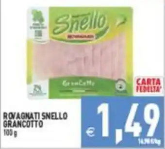 Pim Supermercati ROVAGNATI SNELLO GRANCOTTO offerta
