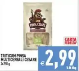 Pim Supermercati TRITICUM PINSA MULTICEREALI CESARE offerta