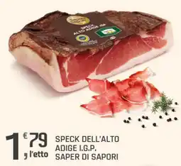 Supermercati Dok SPECK DELL'ALTO ADIGE I.G.P. SAPER DI SAPORI offerta