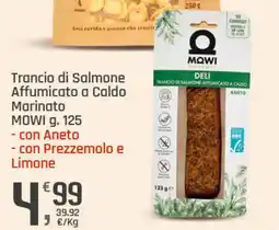 Supermercati Dok Trancio di Salmone Affumicato a Caldo Marinato MOWI offerta