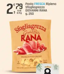 Supermercati Dok Pasta FRESCA Ripiena Sfogliagrezza GIOVANNI RANA offerta