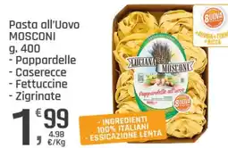 Supermercati Dok Pasta all'Uovo MOSCONI offerta