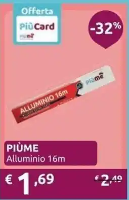 PiùMe PIÙME Alluminio 16m offerta
