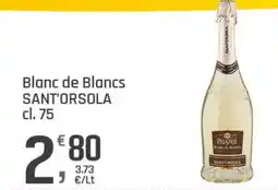 Supermercati Dok Blanc de Blancs SANT'ORSOLA offerta