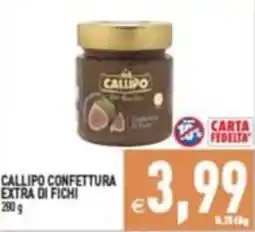 Pim Supermercati CALLIPO CONFETTURA EXTRA DI FICHI offerta
