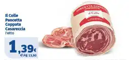 Sigma Superstore Il Colle Pancetta Coppata Casareccia offerta