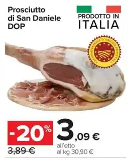 Carrefour Express Prosciutto di San Daniele DOP offerta