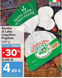 Carrefour Express Bomba di Latte Caseificio Pugliese offerta