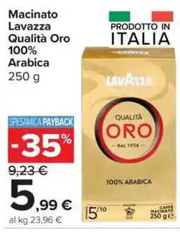Carrefour Express Macinato Lavazza Qualità Oro offerta