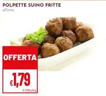 Pan POLPETTE SUINO FRITTE offerta