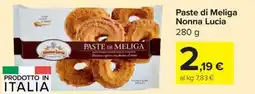 Carrefour Express Paste di Meliga Nonna Lucia offerta