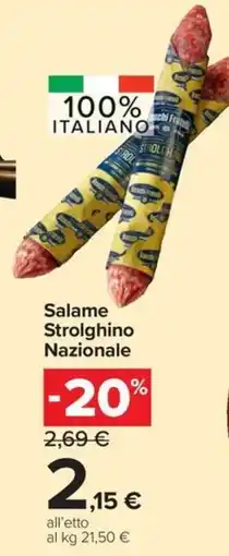 Carrefour Express Salame Strolghino Nazionale offerta