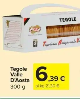 Carrefour Express Tegole Valle D'Aosta offerta