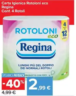 Carrefour Express Carta Igienica Rotoloni eco Regina offerta