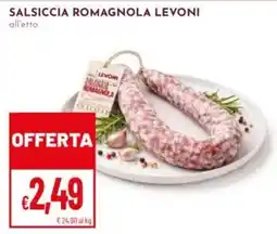 Pan Salsiccia Romagnola Levoni offerta
