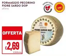 Pan Formaggio Pecorino Fiore Sardo DOP offerta