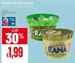 Pan Sughi/Pesto Rana offerta