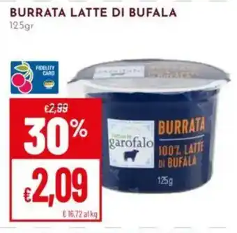 Pan Burrata latte di bufala garofalo offerta