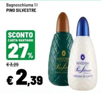 Iper La Grande Bagnoschiuma Pino Silvestre offerta