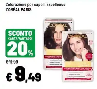 Iper La Grande Colorazione per capelli Excellence L'ORÉAL PARIS offerta