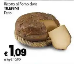 Supermercati Vinci Ricotta al Forno dura TILENNI offerta