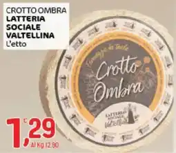 Crai Crotto Ombra LATTERIA SOCIALE VALTELLINA offerta